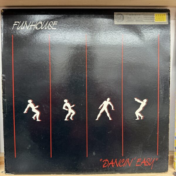 Fun House / Dancin’ Easy