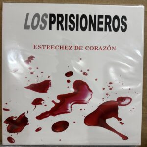 Los Prisoneros / Estrechez de Corazón