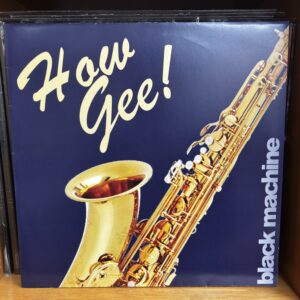 How Gee! | black machine