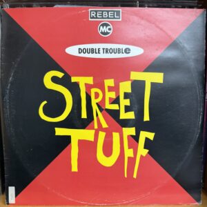 Rebel MC / Street Stuff