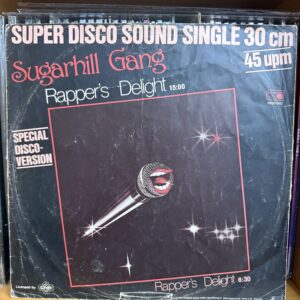 Sugar Hill Gang / Rappers Delight